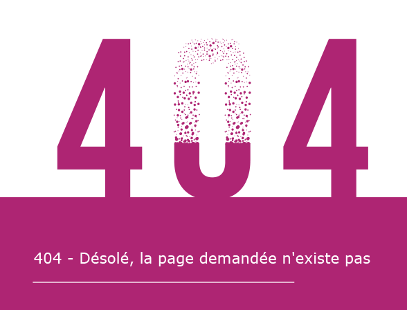 404 - Désolé, la page demandée n'existe pas